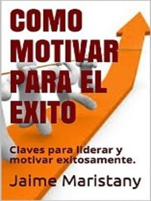 cover image of Como Motivar para el Éxito